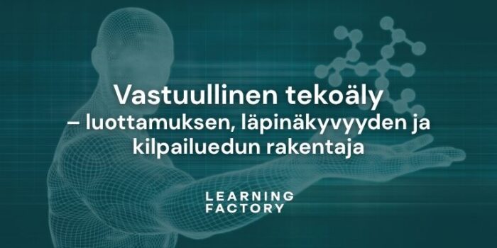 Vastuullinen tekoäly – luottamuksen, läpinäkyvyyden ja kilpailuedun rakentaja